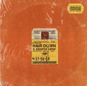 和訳 解説 Hair Down Feat Kendrick Lamar Sir Sublyrics